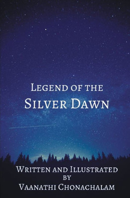 Legend of the Silver Dawn
