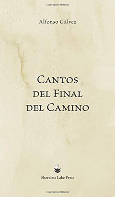 Cantos del Final del Camino (Spanish Edition)