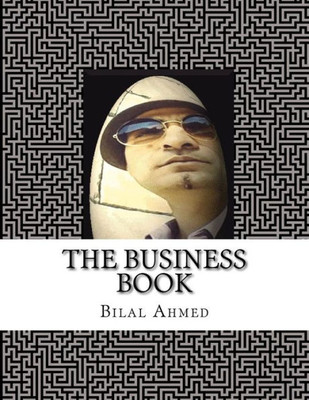 The Business Book : A Guide For Entrepreneurs: Working With Startup Incubators