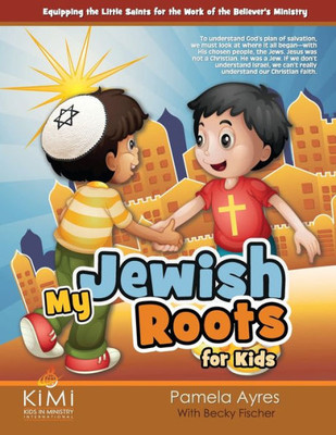 My Jewish Roots For Kids