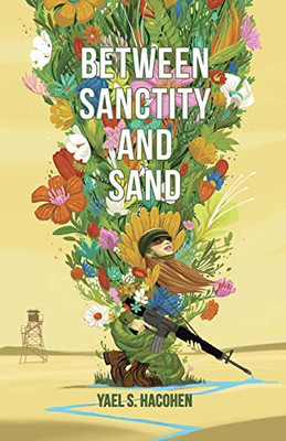 Between Sanctity and Sand