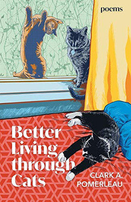 Better Living through Cats