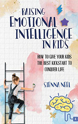 Raising Emotional Intelligence in Kids