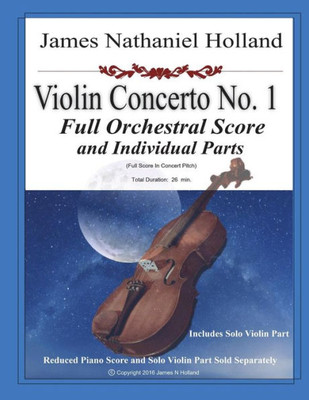 Violin Concerto No. 1 : Full Score And Individual Parts