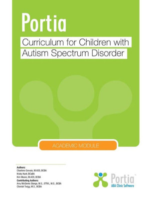 Portia Curriculum - Academic : Curriculum For Children With Autism Spectrum Disorder