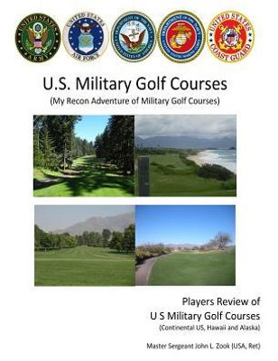 Us Military Golf Courses : My Recon Adventure Of Military Golf Courses