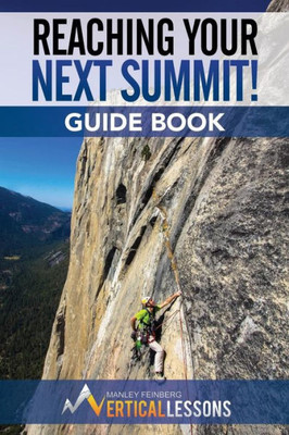 Reaching Your Next Summit! Guide Book