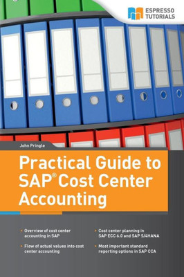 Practical Guide To Sap Cost Center Accounting