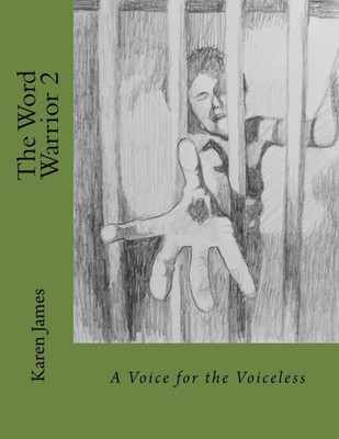 The Word Warrior 2 : A Voice For The Voiceless