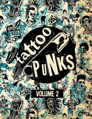 Tattoo Punks : Volume Two