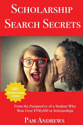 Scholarship Search Secrets