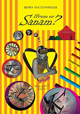 Hvem er Sanam? (Danish Edition)