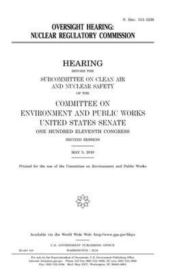 Oversight Hearing : Nuclear Regulatory Commission