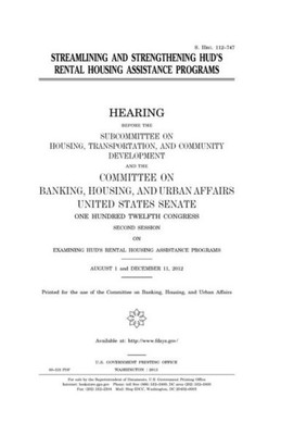 Streamlining And Strengthening Hud'S Rental Housing Assistance Programs