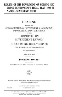 Results Of The Department Of Housing And Urban Development'S Fiscal Year 1999 Financial Statements Audit