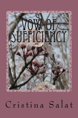 Vow Of Sufficiency