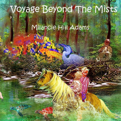 Voyage Beyond The Mists