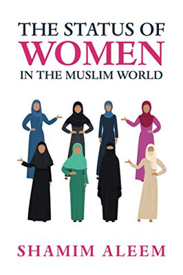 The Status of Women In The Muslim World