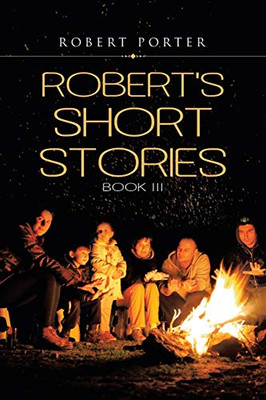 Robert's Short Stories 3