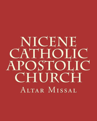 Nicene Catholic Apostolic Church : Altar Missal