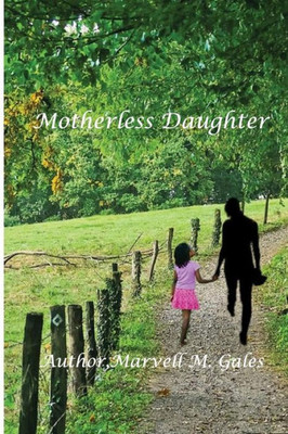 Motherless Daughter