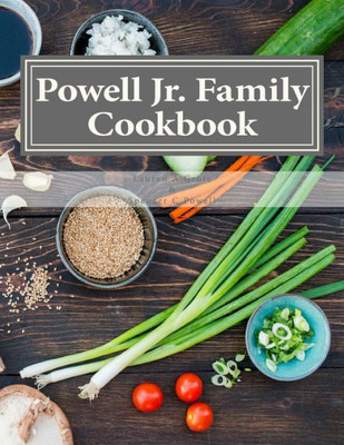 Powell Jr. Family Cookbook