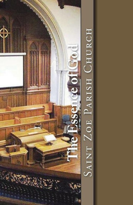 The Essence Of God : Homilies From The Pulpit