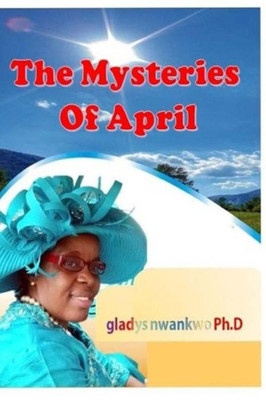 The Mysteries Of April