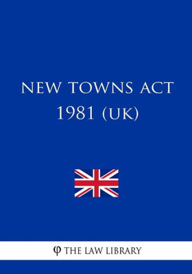 New Towns Act, 1981