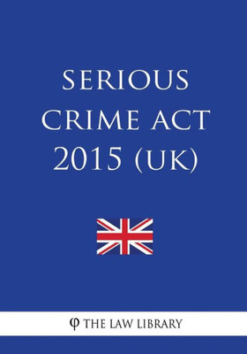 Serious Crime Act 2015 Uk