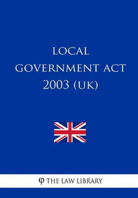 Local Government Act 2003 (Uk)