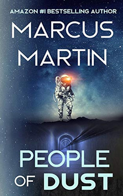 People of Dust: A First Contact Sci-Fi Thriller (People of Change) - Paperback