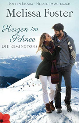 Herzen im Schnee: Die Remingtons (book #4) (German Edition)