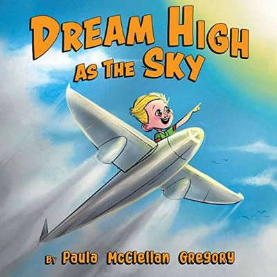 Dream High As The Sky - Paperback