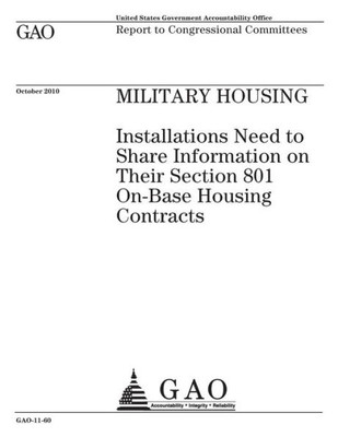 Military Housing : Report To Congressional Committees.