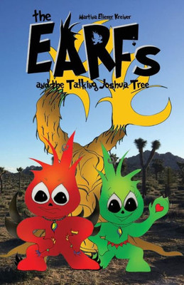 The Earfs : And The Talking Joshua Tree