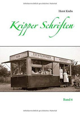Kripper Schriften: Band 6 (German Edition)