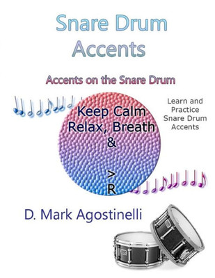 Snare Drum Accents : Accents On The Snare Drum