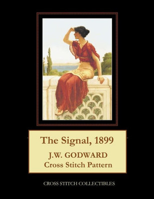 The Signal, 1899 : J. W. Godward Cross Stitch Pattern