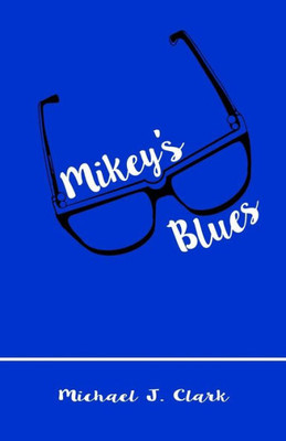 Mikey'S Blues