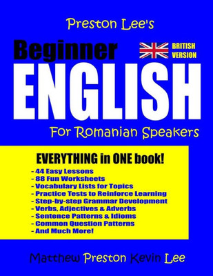 Preston Lee'S Beginner English For Romanian Speakers (British)