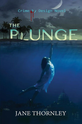 The Plunge