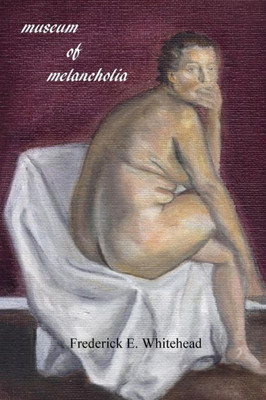 Museum Of Melancholia