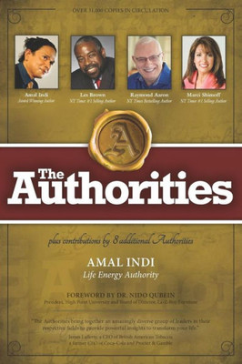 The Authorities - Amal Indi : Powerful Wisdom From Leaders In The Fields
