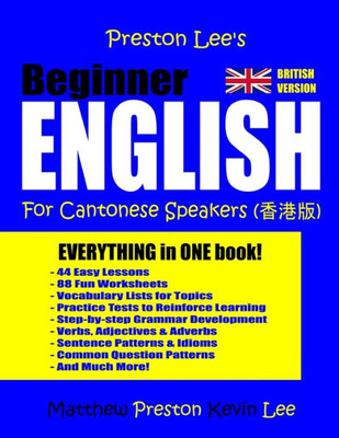 Preston Lee'S Beginner English For Cantonese Speakers (British)