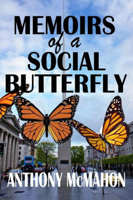 Memoirs Of A Social Butterfly