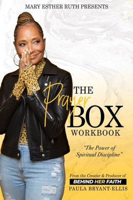 The Prayer Box : The Power Of Spiritual Discipline