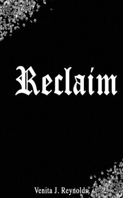 Reclaim : Jewels From The Queen'S Crown