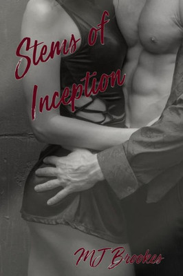 Stems Of Inception : Book 2 In The Stem Series Trilogy