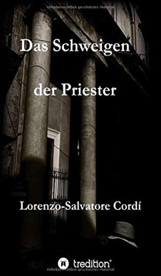 Das Schweigen der Priester (German Edition) - Paperback